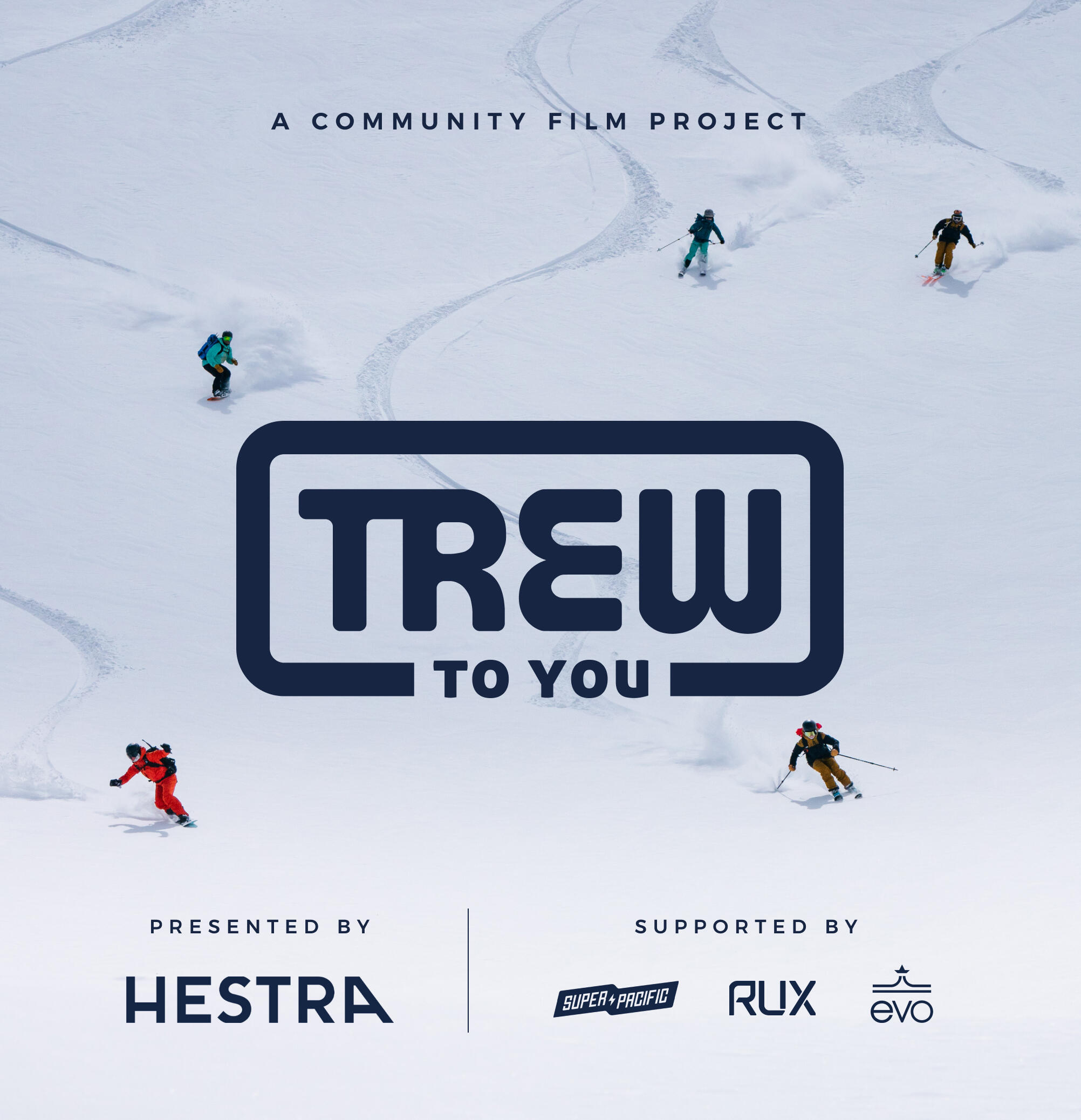 Trew to You ski movie premiere